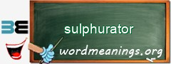 WordMeaning blackboard for sulphurator